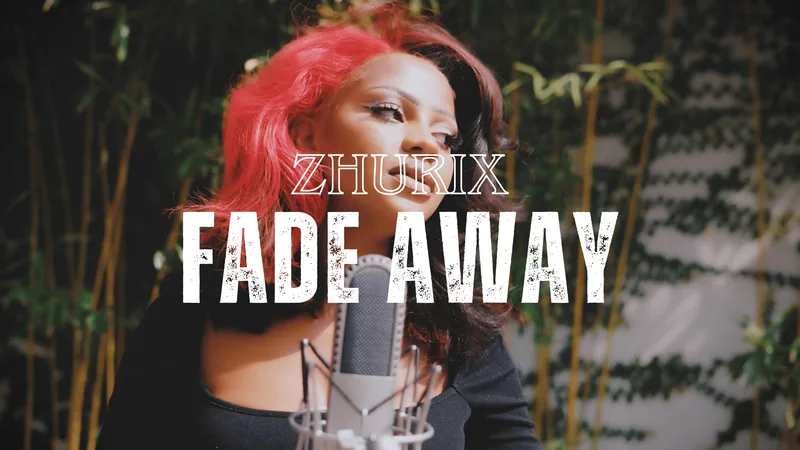 ZhuriX — Fade Away